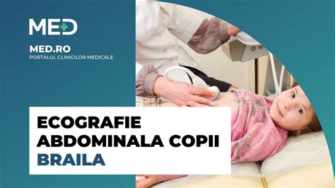 ecografie abdominala copii medlife|Ecografie pediatrica